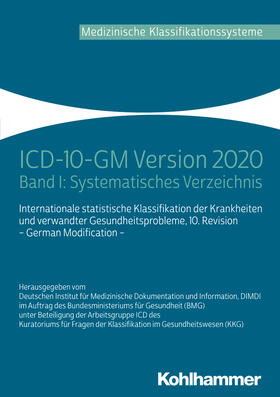 DIMDI Deutsches Institut für Medizinische Dokumentation und Information | ICD-10-GM Version 2020 | Buch | 978-3-17-038280-0 | sack.de