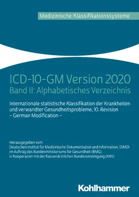 DIMDI Deutsches Institut für Medizinische Dokumentation und Information | ICD-10-GM Version 2020 | Buch | 978-3-17-038281-7 | sack.de