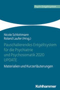 Schlottmann / Laufer |  Pauschalierendes Entgeltsystem für die Psychiatrie | Buch |  Sack Fachmedien
