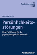 Martius |  Persönlichkeitsstörungen | Buch |  Sack Fachmedien