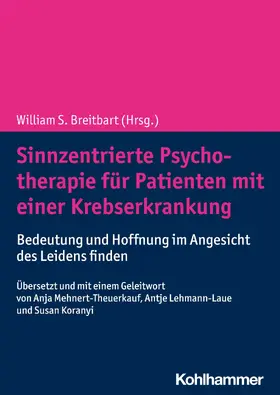 Breitbart |  Sinnzentrierte Psychotherapie für Patienten mit einer Krebserkrankung | eBook | Sack Fachmedien