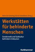 Greving / Scheibner |  Werkstätten für behinderte Menschen | eBook | Sack Fachmedien