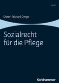 Genge / Borchert |  Sozialrecht für die Pflege | Buch |  Sack Fachmedien