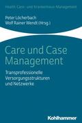 Löcherbach / Wendt |  Care und Case Management | eBook | Sack Fachmedien