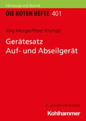 Mezger / Klumpp | Gerätesatz Auf- und Abseilgerät | E-Book | sack.de