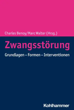 Benoy / Walter |  Zwangsstörung | eBook | Sack Fachmedien
