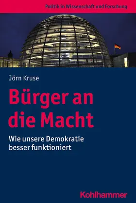 Kruse | Bürger an die Macht | E-Book | sack.de