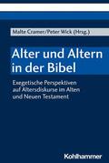 Cramer / Wick |  Alter und Altern in der Bibel | eBook | Sack Fachmedien