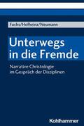 Fuchs / Hofheinz / Neumann |  Unterwegs in die Fremde | eBook | Sack Fachmedien