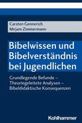 Gennerich / Zimmermann |  Bibelwissen und Bibelverständnis bei Jugendlichen | eBook | Sack Fachmedien
