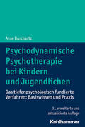 Burchartz |  Psychodynamische Psychotherapie bei Kindern und Jugendlichen | Buch |  Sack Fachmedien