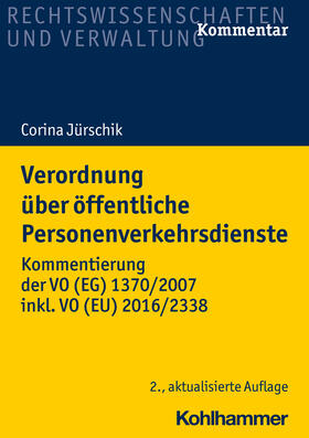 Jürschik | Jürschik, C: Verordnung über öffentliche Personenverkehrsdie | Buch | 978-3-17-038974-8 | sack.de