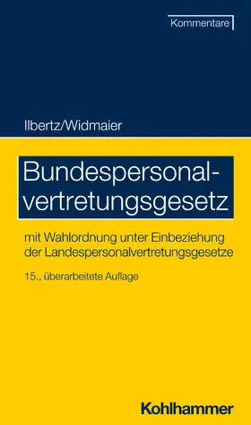 Ilbertz / Widmaier / Knorz |  Bundespersonalvertretungsgesetz | Buch |  Sack Fachmedien