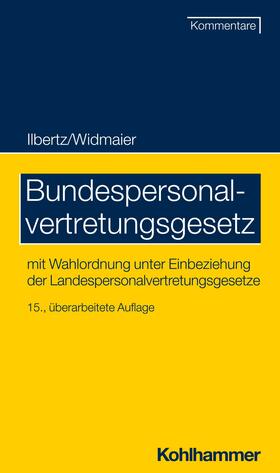 Ilbertz / Widmaier / Knorz | Bundespersonalvertretungsgesetz | E-Book | sack.de
