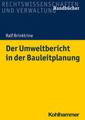 Brinktrine |  Der Umweltbericht in der Bauleitplanung | Buch |  Sack Fachmedien