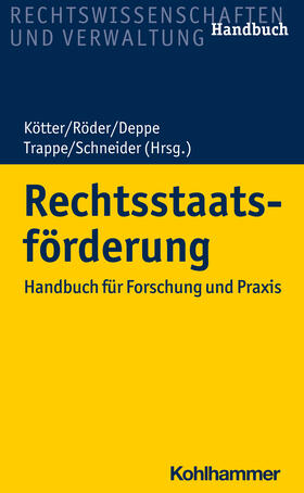 Kötter / Röder / Deppe |  Rechtsstaatsförderung | Buch |  Sack Fachmedien