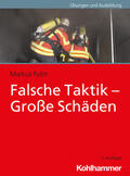 Pulm |  Falsche Taktik - Große Schäden | Buch |  Sack Fachmedien