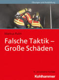 Pulm |  Falsche Taktik - Große Schäden | eBook | Sack Fachmedien