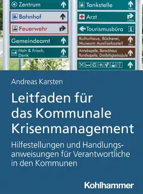Karsten |  Leitfaden für das Kommunale Krisenmanagement | eBook | Sack Fachmedien