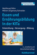 Methfessel / Höhn / Miltner-Jürgensen |  Essen und Ernährungsbildung in der KiTa | Buch |  Sack Fachmedien