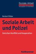 Pütter / Bieker |  Soziale Arbeit und Polizei | eBook | Sack Fachmedien