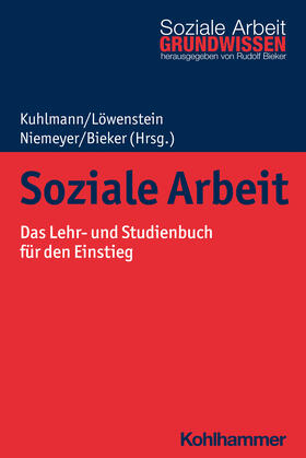 Niemeyer / Kuhlmann / Löwenstein | Soziale Arbeit | Buch | 978-3-17-039266-3 | sack.de