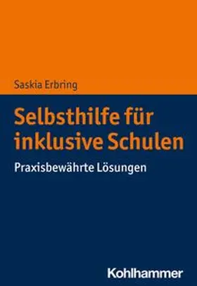 Erbring |  Selbsthilfe für inklusive Schulen | eBook | Sack Fachmedien