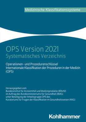 Bundesinstitut für Arzneimittel und Medi | OPS Version 2021 | Buch | sack.de