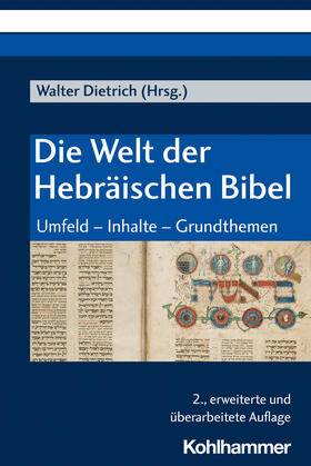Dietrich / Achenbach |  Die Welt der Hebräischen Bibel | Buch |  Sack Fachmedien