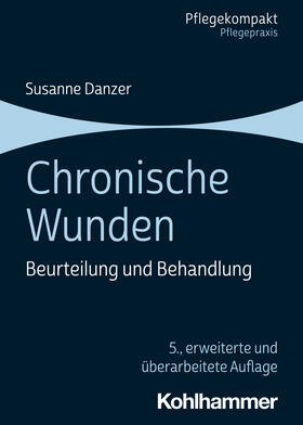 Danzer |  Chronische Wunden | Buch |  Sack Fachmedien