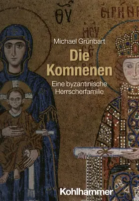 Grünbart |  Die Komnenen | Buch |  Sack Fachmedien