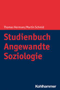 Hermsen / Schmid |  Studienbuch Angewandte Soziologie | Buch |  Sack Fachmedien