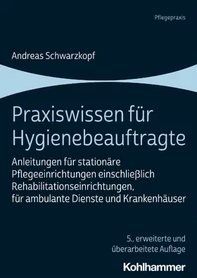 Schwarzkopf | Praxiswissen für Hygienebeauftragte | E-Book | sack.de