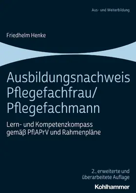 Henke | Ausbildungsnachweis Pflegefachfrau/Pflegefachmann | E-Book | www.sack.de