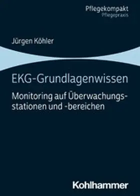 Köhler | EKG-Grundlagenwissen | E-Book | www.sack.de