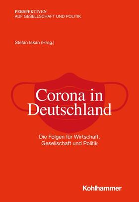 Iskan / Hauser / Schultz | Corona in Deutschland | E-Book | sack.de