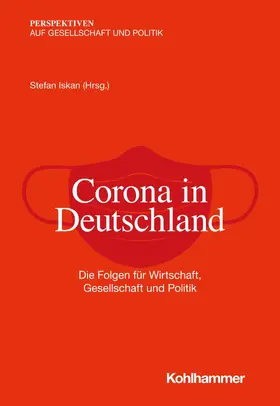 Iskan / Hauser / Schultz |  Corona in Deutschland | eBook | Sack Fachmedien