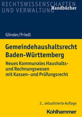Glinder / Friedl / Nagel | Gemeindehaushaltsrecht Baden-Württemberg | Buch | 978-3-17-039700-2 | sack.de