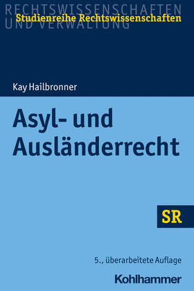 Hailbronner / Boecken |  Asyl- und Ausländerrecht | Buch |  Sack Fachmedien