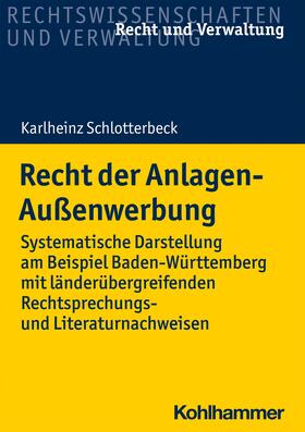 Schlotterbeck | Recht der Anlagen-Außenwerbung | E-Book | sack.de