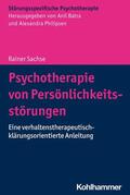 Sachse / Batra / Philipsen |  Psychotherapie von Persönlichkeitsstörungen | eBook | Sack Fachmedien