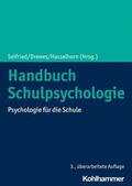 Seifried / Drewes / Hasselhorn |  Handbuch Schulpsychologie | eBook | Sack Fachmedien