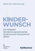 Wallraff / Thorn / Wischmann |  Kinderwunsch | eBook | Sack Fachmedien