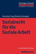 Frings / Schweigler / Bieker |  Sozialrecht für die Soziale Arbeit | eBook | Sack Fachmedien