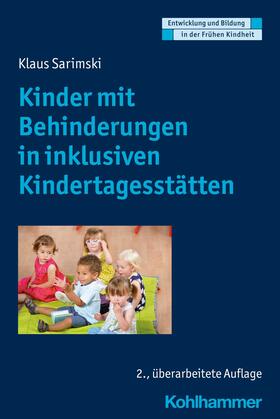 Sarimski / Holodynski / Gutknecht | Kinder mit Behinderungen in inklusiven Kindertagesstätten | E-Book | sack.de