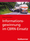 Ehrmann |  Informationsgewinnung im CBRN-Einsatz | Buch |  Sack Fachmedien