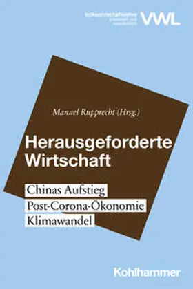 Rupprecht |  Herausgeforderte Wirtschaft | Buch |  Sack Fachmedien
