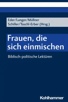 Eder / Langer / Müllner |  Frauen, die sich einmischen | Buch |  Sack Fachmedien