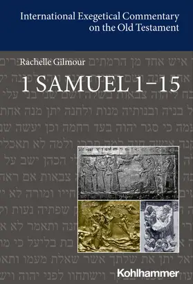 Gilmour |  1 Samuel 1-15 | Buch |  Sack Fachmedien