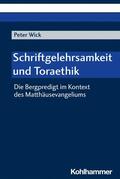 Wick / Maschmeier |  Schriftgelehrsamkeit und Toraethik | eBook | Sack Fachmedien